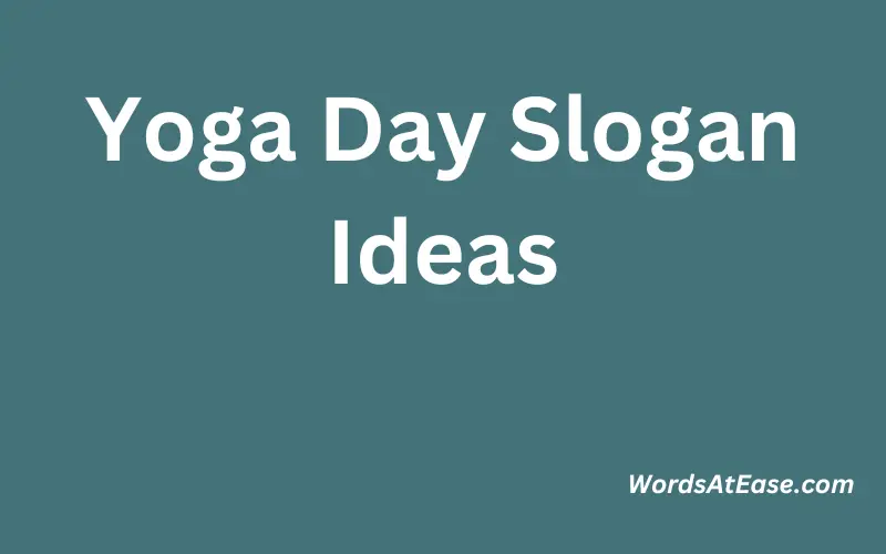 Yoga Day Slogan Ideas